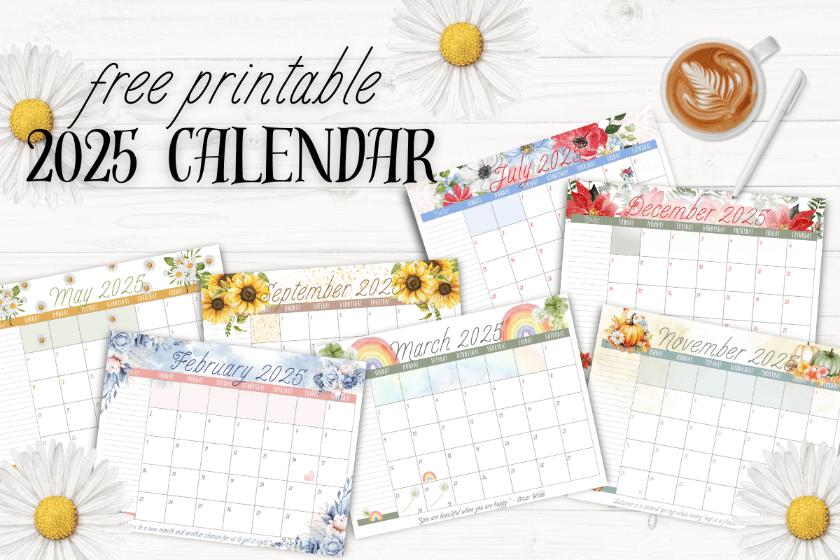Be Ready To Bloom With Your Free Printable 2025 Floral Calendar 