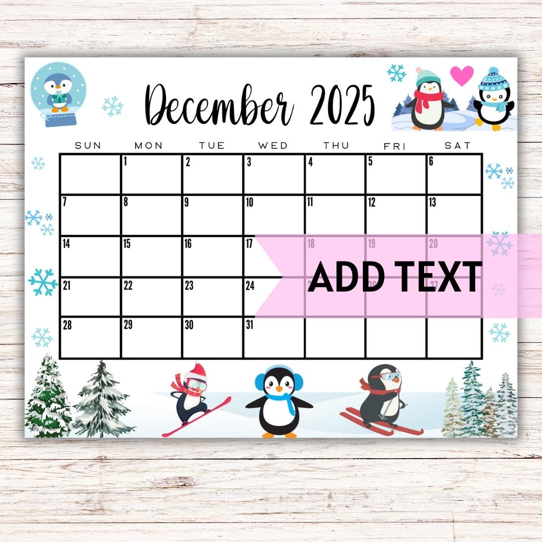 EDITABLE Printable December Calendar 2025 Cute Christmas Penguin Calendar Holiday Calendar December 2025 Calendar Family Calendar Etsy