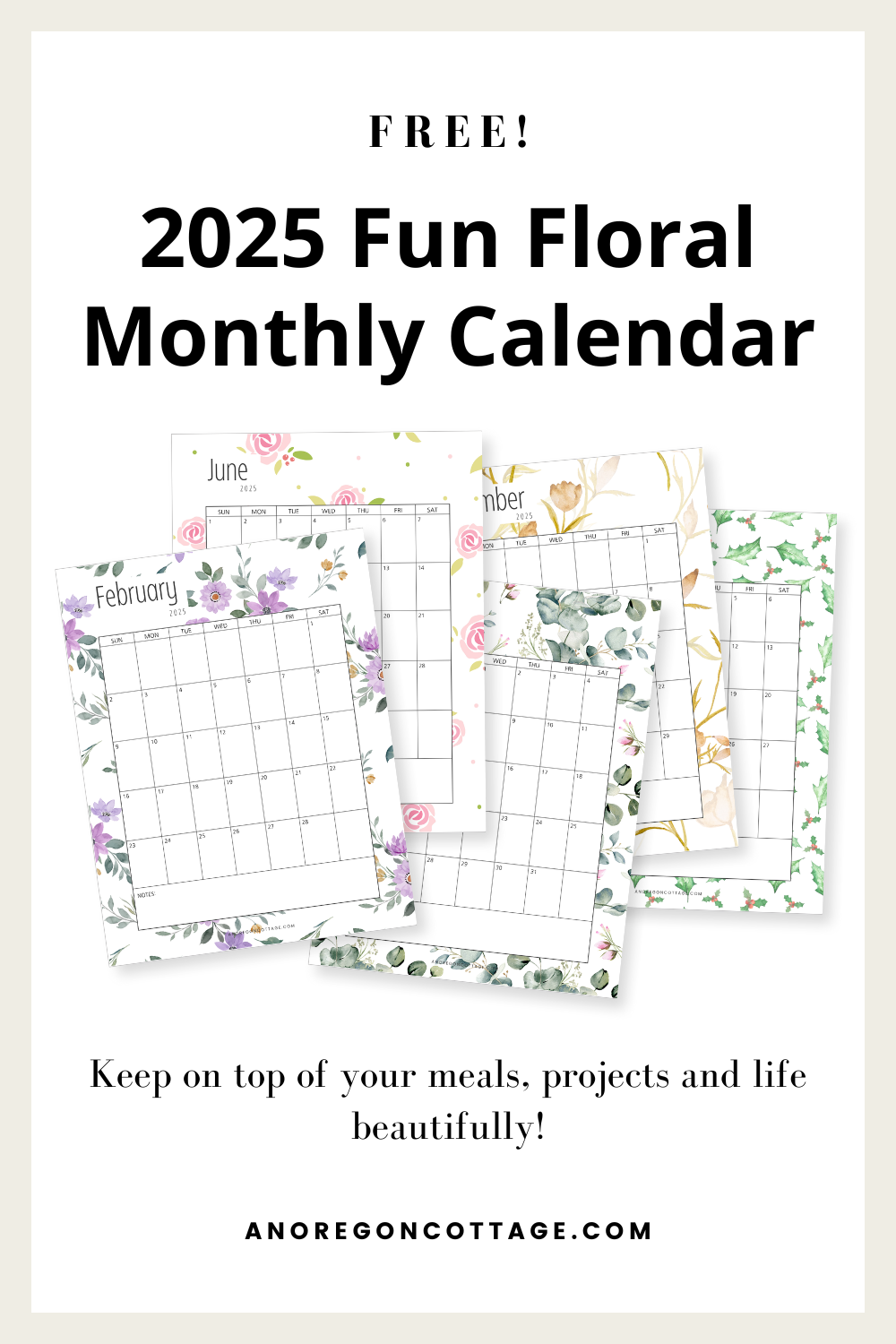 Free Printable Monthly Calendar For 2025 An Oregon Cottage