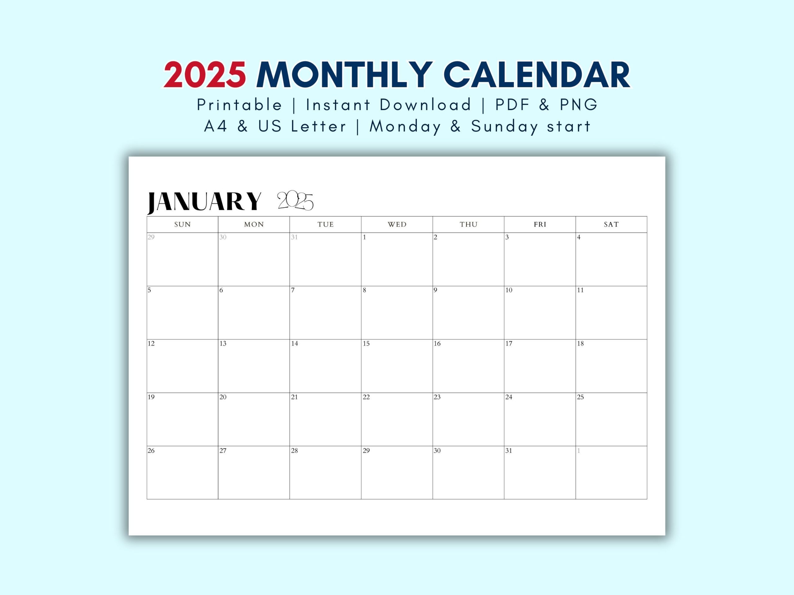 Printable 2025 Calendar 2025 Monthly Planner Letter And A4 Landscape Monday U0026 Sunday Start Minimalist Instant Download PDF PNG Insert